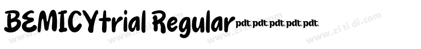 BEMICYtrial Regular字字体转换
